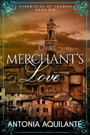 [Chronicles of Tournai 06] • The Merchant's Love